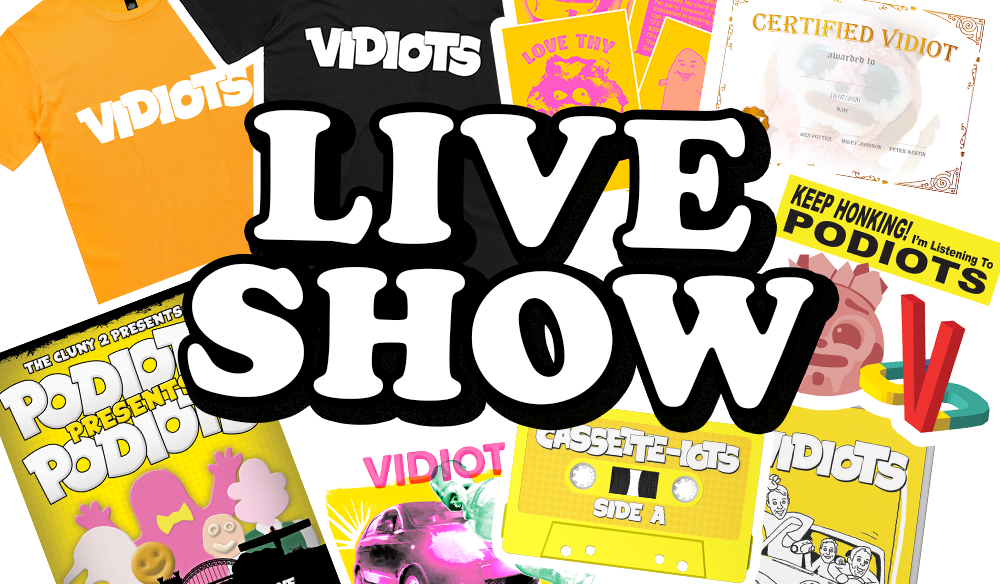 Vidiots Live Show